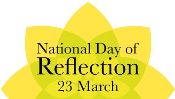 Yellow daffodil with National Day of Reflection 23 March inside it.