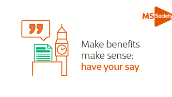 Make benefits make sense: have your say